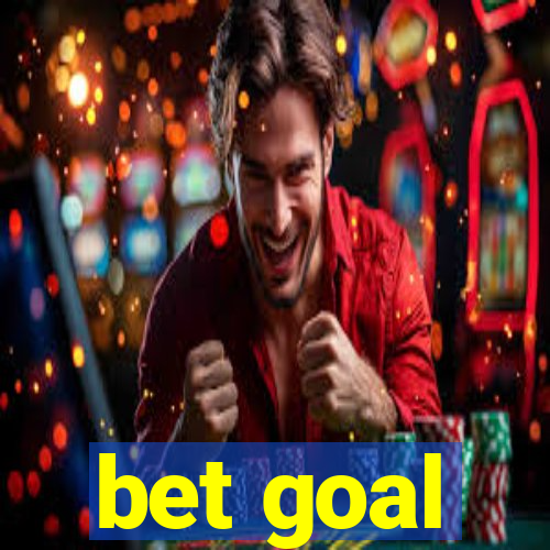 bet goal